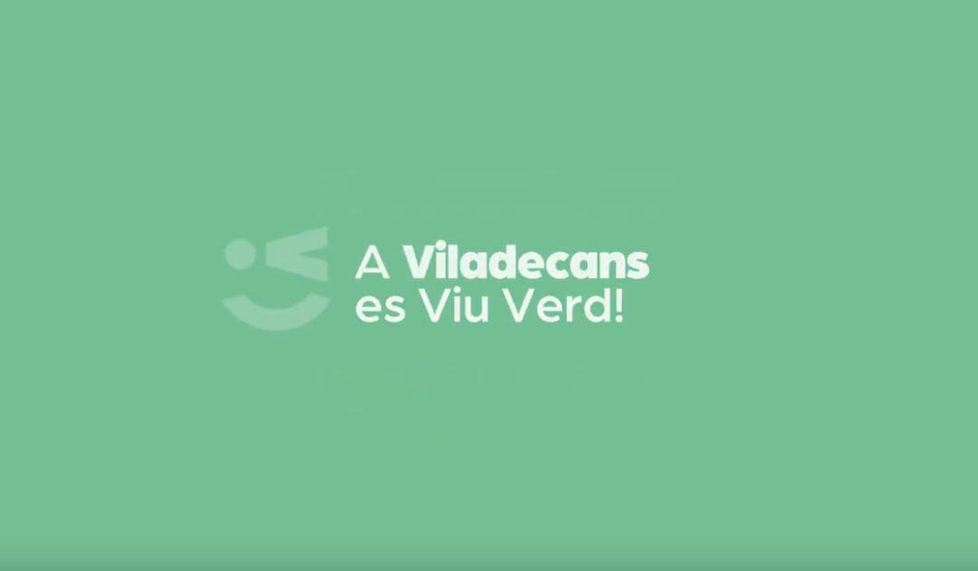 A Viladecans, es Viu Verd!